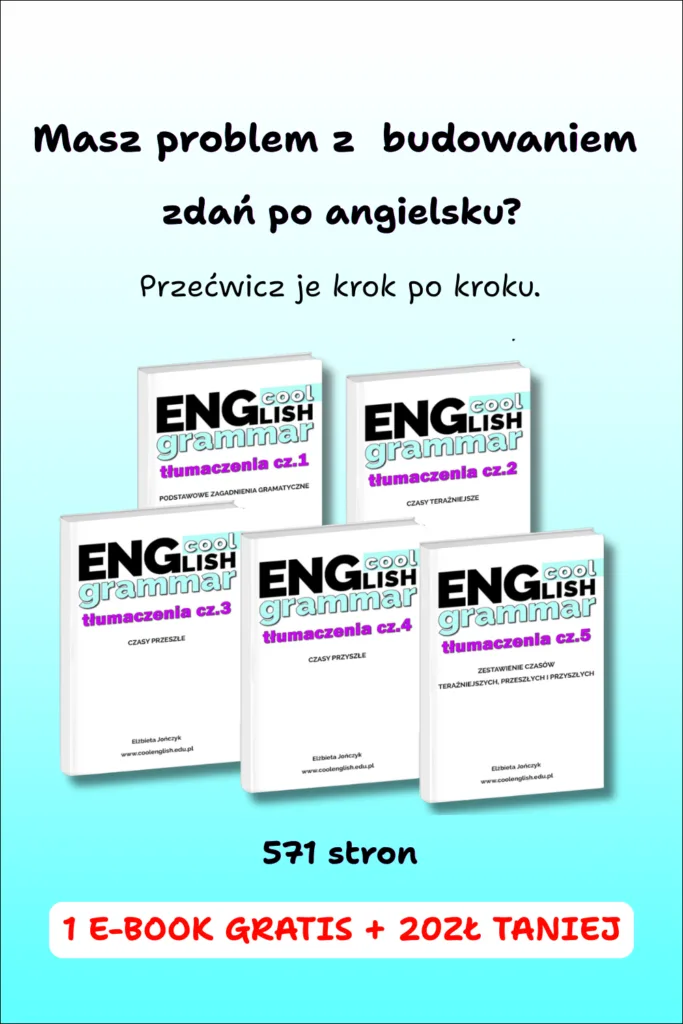 Pakiet tłumaczeń zdań po angielsku Cool English Grammar do samodzielnej nauki budowania poprawnych zdań - podstawy gramatyki i wszystkie czasy.