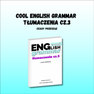 Okładka e-booka Cool English Grammar – Tłumaczenia cz.3 Czasy przeszłe. Biała okładka z tytułem ENGlish Grammar.
