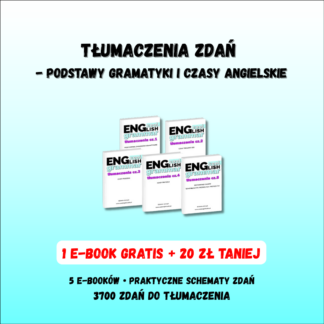 Tłumaczenia zdań – podstawy gramatyki i czasy angielskie, 5 e-booków PDF