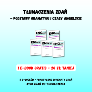 Tłumaczenia zdań – podstawy gramatyki i czasy angielskie, 5 e-booków PDF