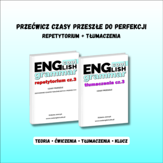 Czasy przeszłe w angielskim PDF – zestaw e-booków Repetytorium cz.1 i Tłumaczenia cz.1