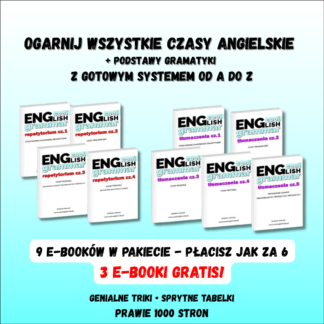 Wszystkie czasy angielskie + podstawy gramatyki - ćwiczenia i teoria pakiet 9 ebookow