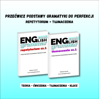 Podstawy gramatyki angielskiej PDF – zestaw e-booków Repetytorium cz.1 i Tłumaczenia cz.1