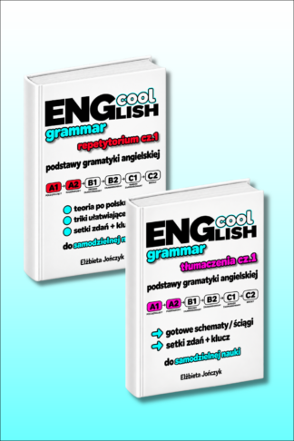 zestaw ebookow Cool English Grammar Repetytorium cz1 + Tłumaczenia cz,1 Podstawy gramatyki angielskiej