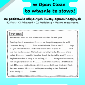 Open Cloze – darmowy PDF z najczęściej występującymi słowami i strukturami do matury rozszerzonej oraz egzaminów Cambridge B2 First, C1 Advanced i C2 Proficiency.