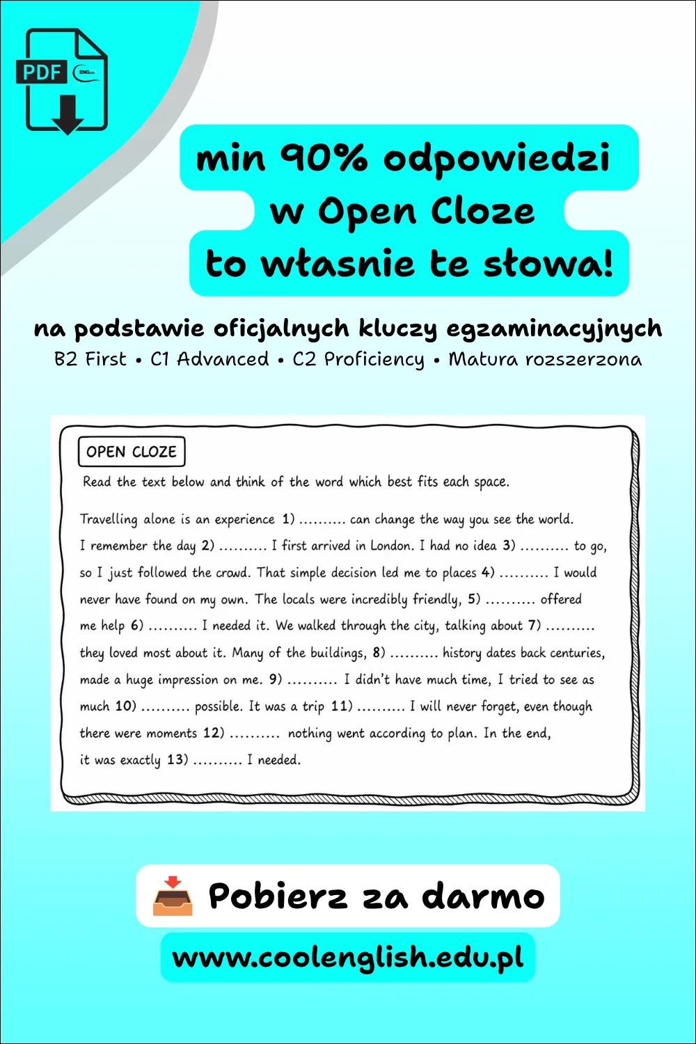 Open Cloze – darmowy PDF z najczęściej występującymi słowami i strukturami do matury rozszerzonej oraz egzaminów Cambridge B2 First, C1 Advanced i C2 Proficiency.