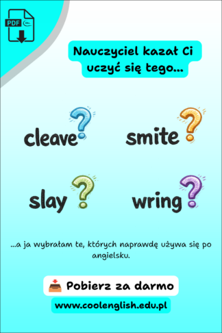 Najczęściej używane czasowniki nieregularne w języku angielskim - darmowy PDF.