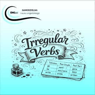 grafika informująca o darmowym pliku - tabelce z czasownikami nieregularnymi - samodzielna nauka angielskiego