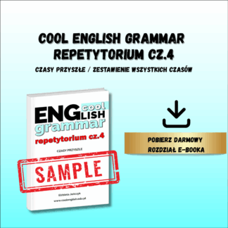Grafika z okładką ebooka Cool English Grammar Repetytorium cz.4 informująca o możlliwości pobrania całego rozdziału .