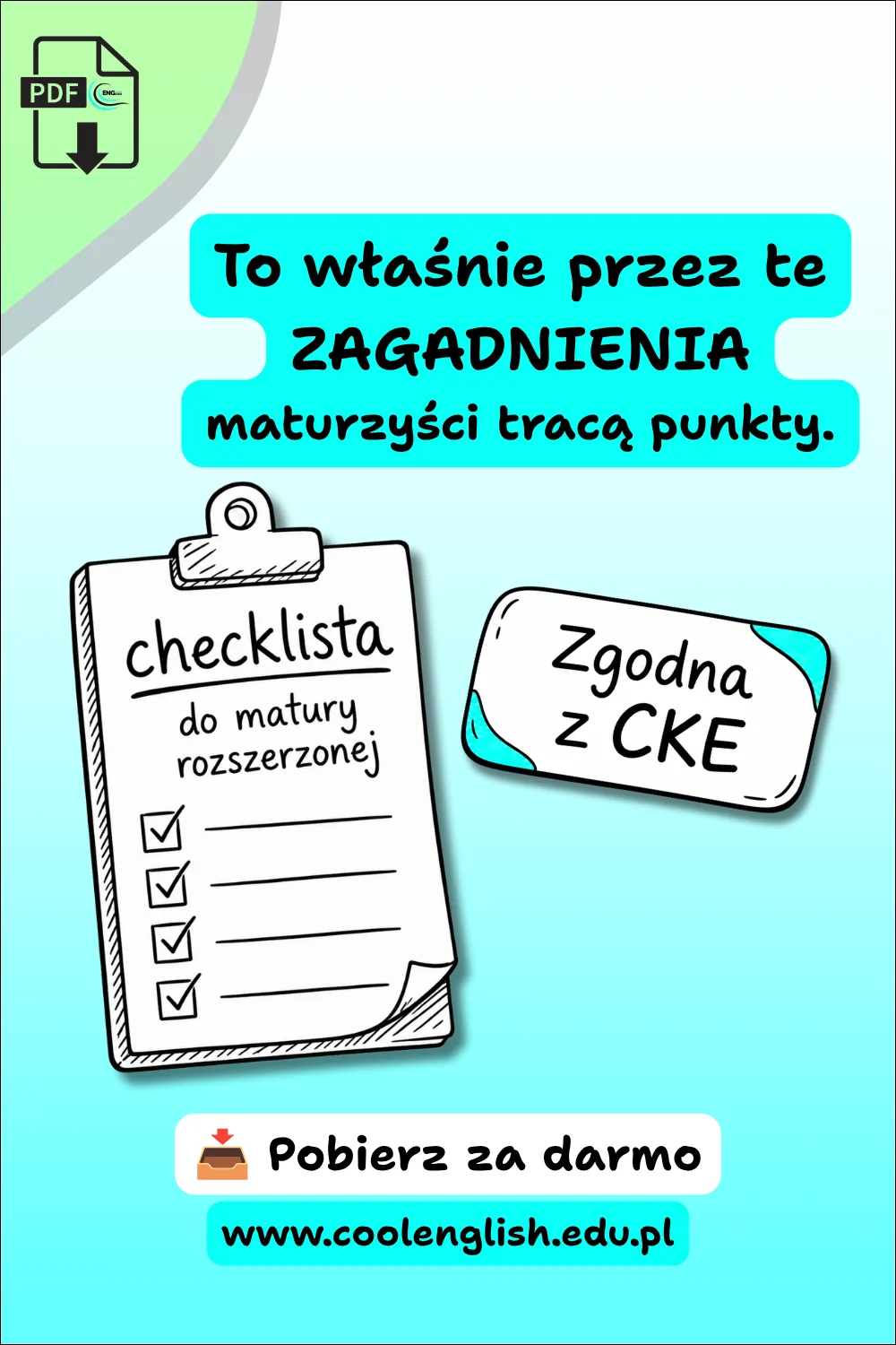 Checklista zagadnień do matury rozszerzonej z języka angielskiego – darmowy PDF zgodny z wymaganiami CKE.