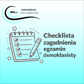 grafika informująca o darmowym pliku checkliście zagadnien wymaganych na egzaminie ósmoklasisty z angielskiego