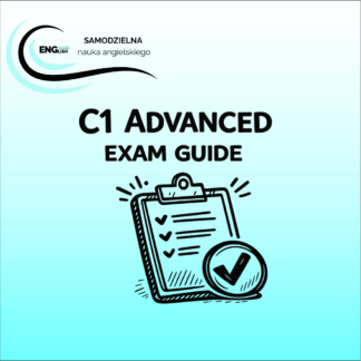C1 Advanced exam guide - informator o certyfikacie Cambridge na poziomie C1
