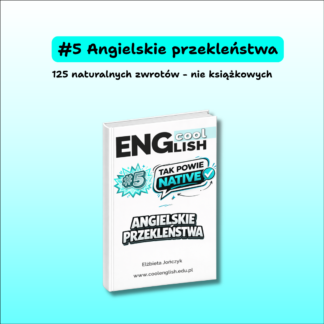 Tak powie native #5 Angielskie przekleństwa.