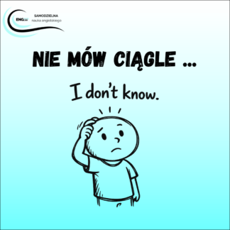 Jak powiedzieć „nie wiem” po angielsku — darmowy PDF