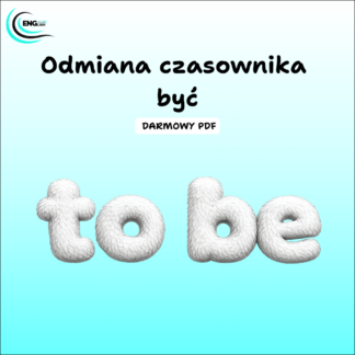 Odmiana czasownika być - darmowy PDF z teorią i ćwiczeniem