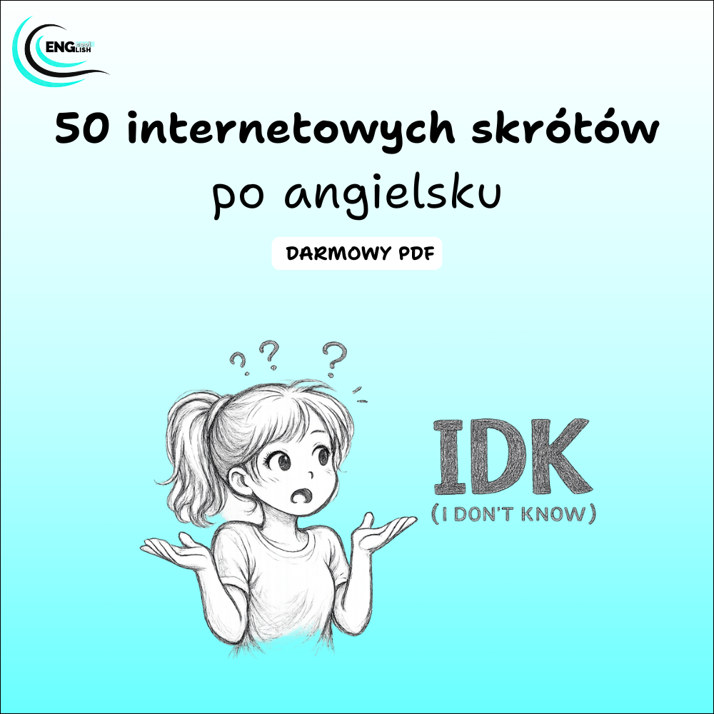 Darmowy PDF z 50 najważniejszymi skrótami internetowymi po angielsku.
