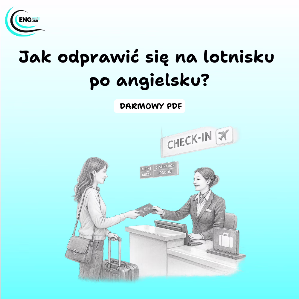 Jak odprawić się na lotnisku po angielsku? - Darmowy PDF