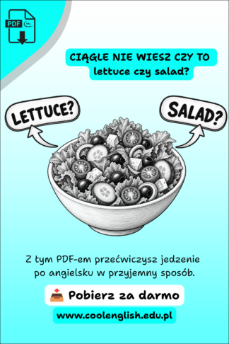 Sałatka ze strzałkami „lettuce?” i „salad?” – jedzenie po angielsku, darmowy PDF.