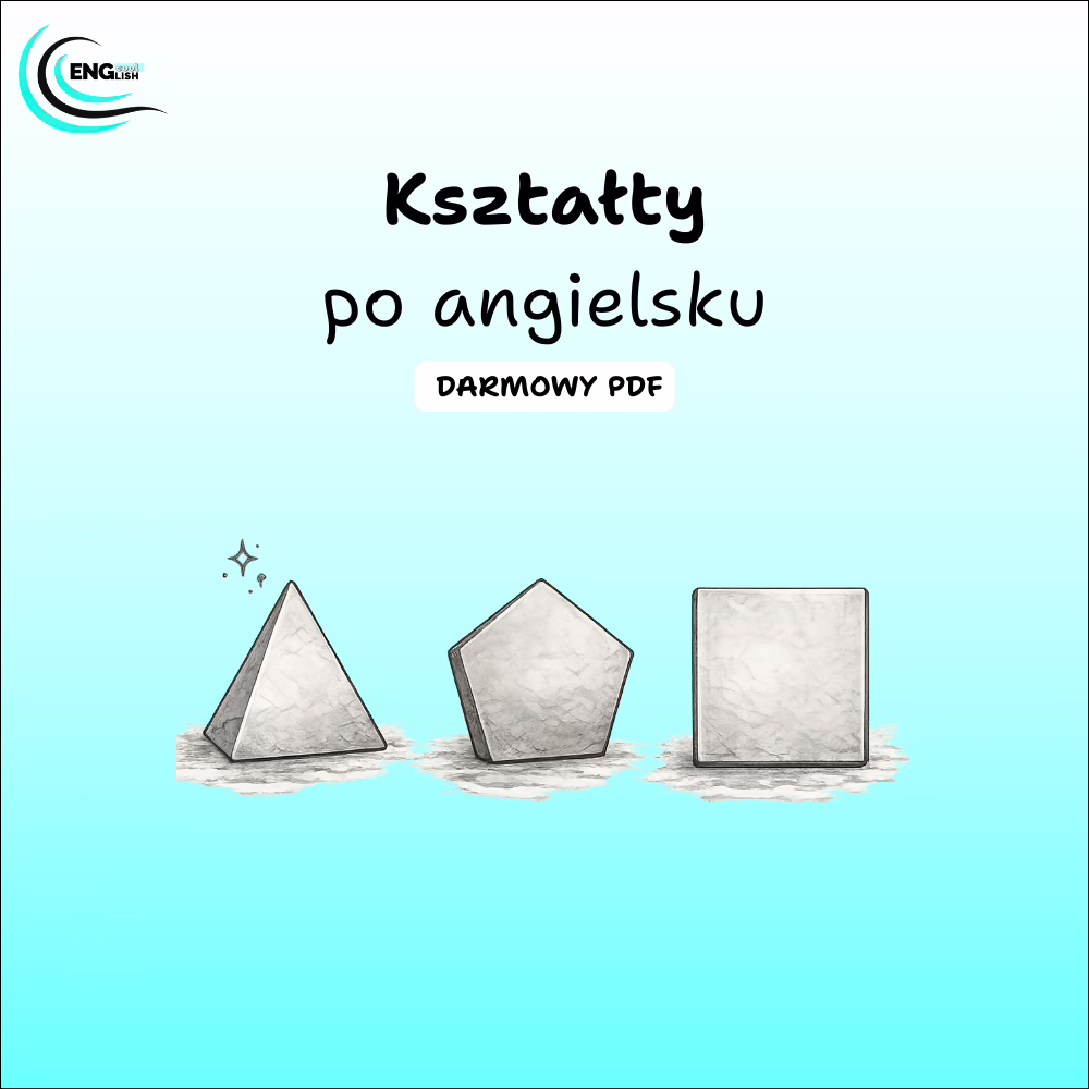Kształty po angielsku PDF – darmowa karta pracy do nauki angielskiego