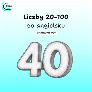 Liczby 20-100 po angielsku PDF – darmowa karta pracy do nauki angielskiego