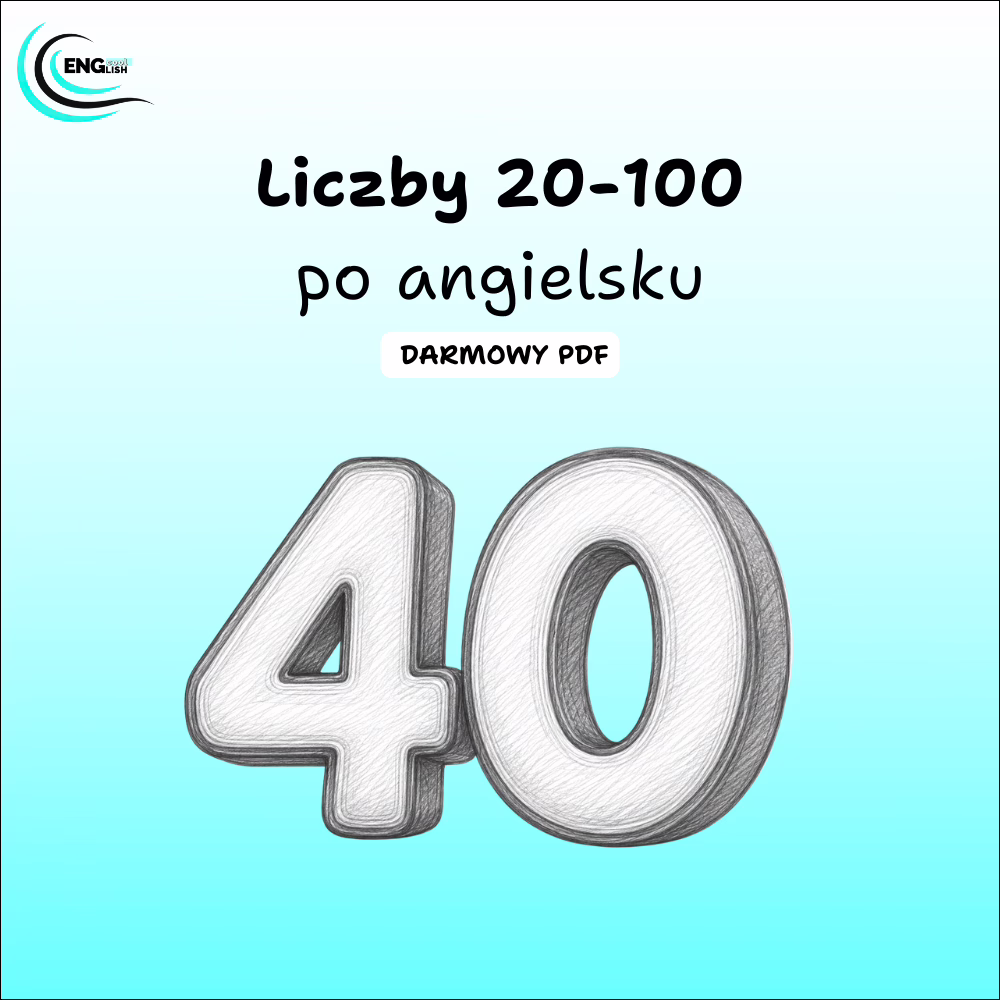 Liczby 20-100 po angielsku PDF – darmowa karta pracy do nauki angielskiego