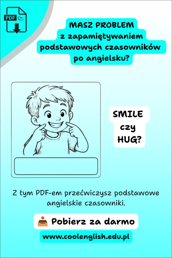 Darmowy PDF „Podstawowe czasowniki po angielsku cz. 5” – ćwiczenie obrazkowe z chłopcem pokazującym czasownik „smile”.