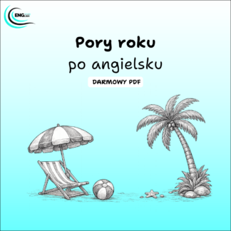 Pory roku po angielsku PDF – darmowa karta pracy do nauki angielskiego
