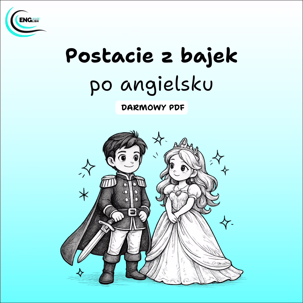 Postacie z bajek po angielsku PDF – darmowa karta pracy do nauki angielskiego