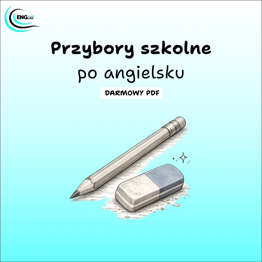 Przybory szkolne po angielsku PDF – darmowa karta pracy do nauki angielskiego