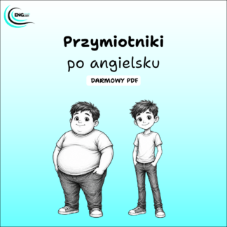 Przymiotniki po angielsku PDF – darmowa karta pracy do nauki angielskiego