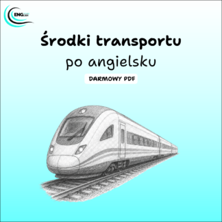 Środki transportu po angielsku PDF – darmowa karta pracy do nauki angielskiego
