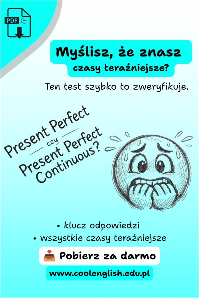 Test z czasów teraźniejszych z kluczem - darmowy PDF