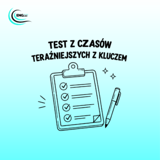 Test z czasów teraźniejszych w angielskim - Darmowy PDF