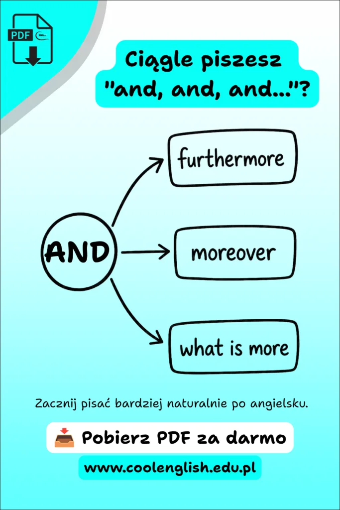 Linking words & phrases - dodawanie informacji - Darmowy PDF