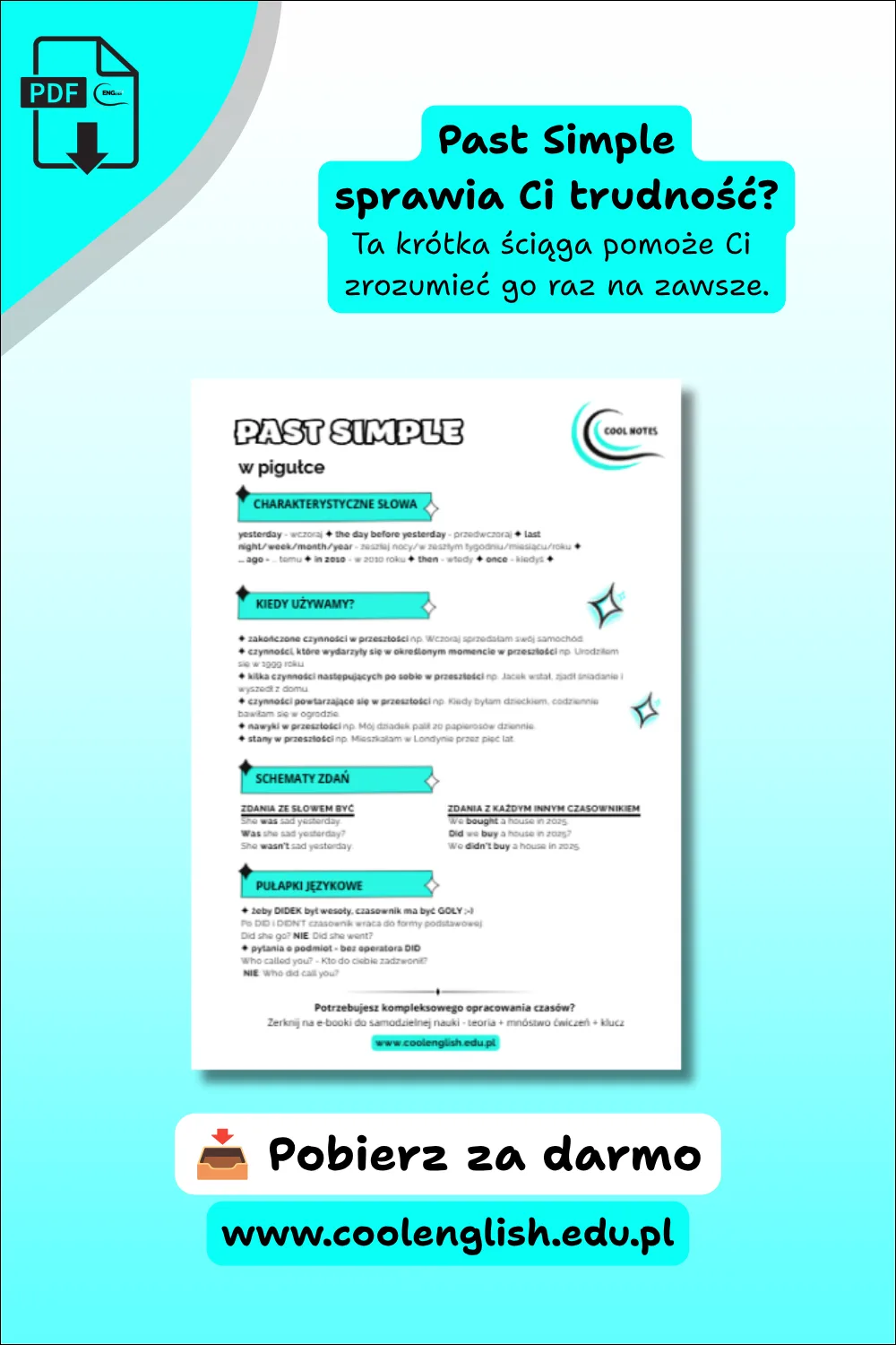 Past Simple – darmowa ściąga PDF z zasadami użycia, schematem zdań, charakterystycznymi słowami i pułapkami językowymi